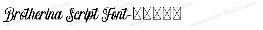 Brotherina Script Font字体转换